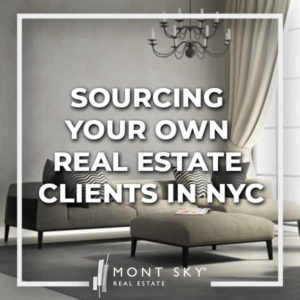 The best way to making a living as a real estate agent is to be an expert at sourcing your own real estate clients in NYC. Here's how to make it!